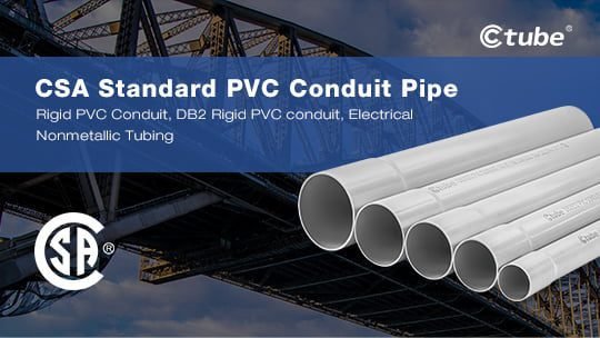 CSA listed PVC Conduit Series Catalogue