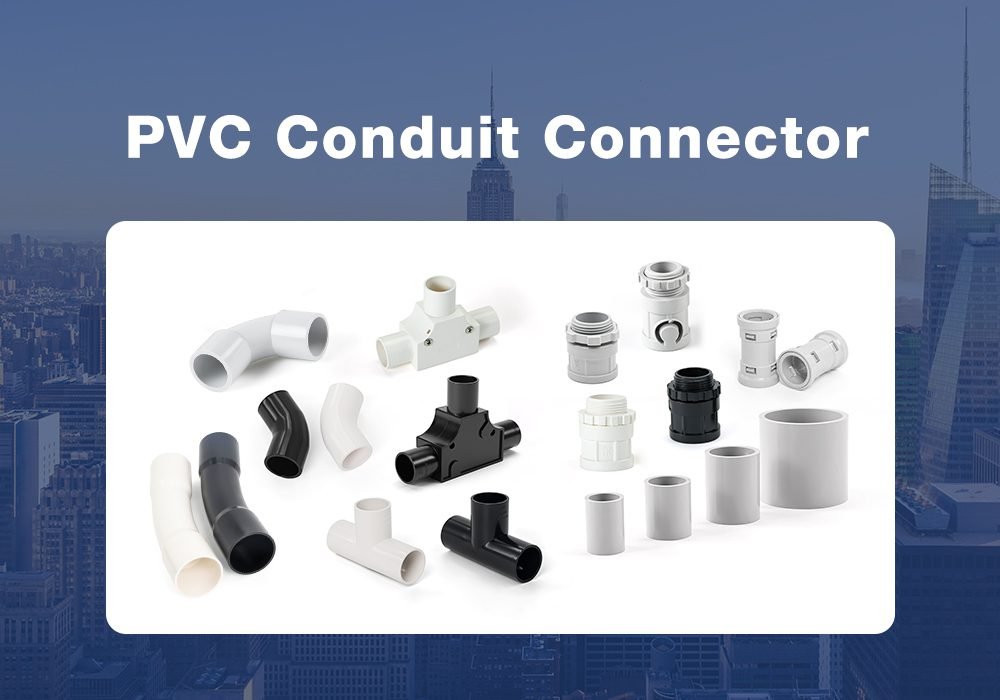 pvc conduit connector